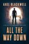 [Detective McDaniel 03] • All the Way Down